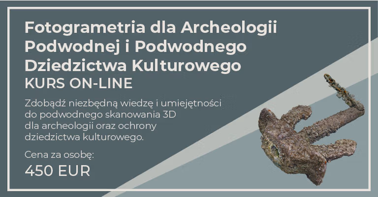 Fotogrametria dla Archeologii Podwodnej i Podwodnego Dziedzictwa Kulturowego - kurs on-line. Kurs fotogrametrii podwodnej. SEAmagination. Fotogrametria, Edukacja, Dokumentacja.